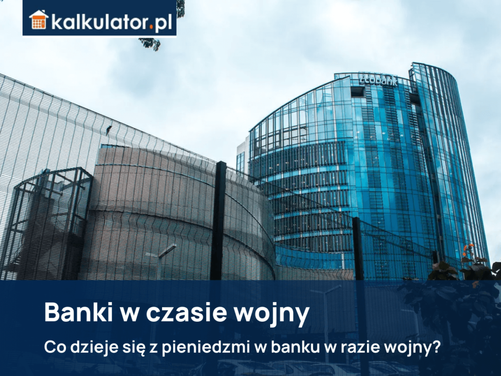 banki w czasie wojny