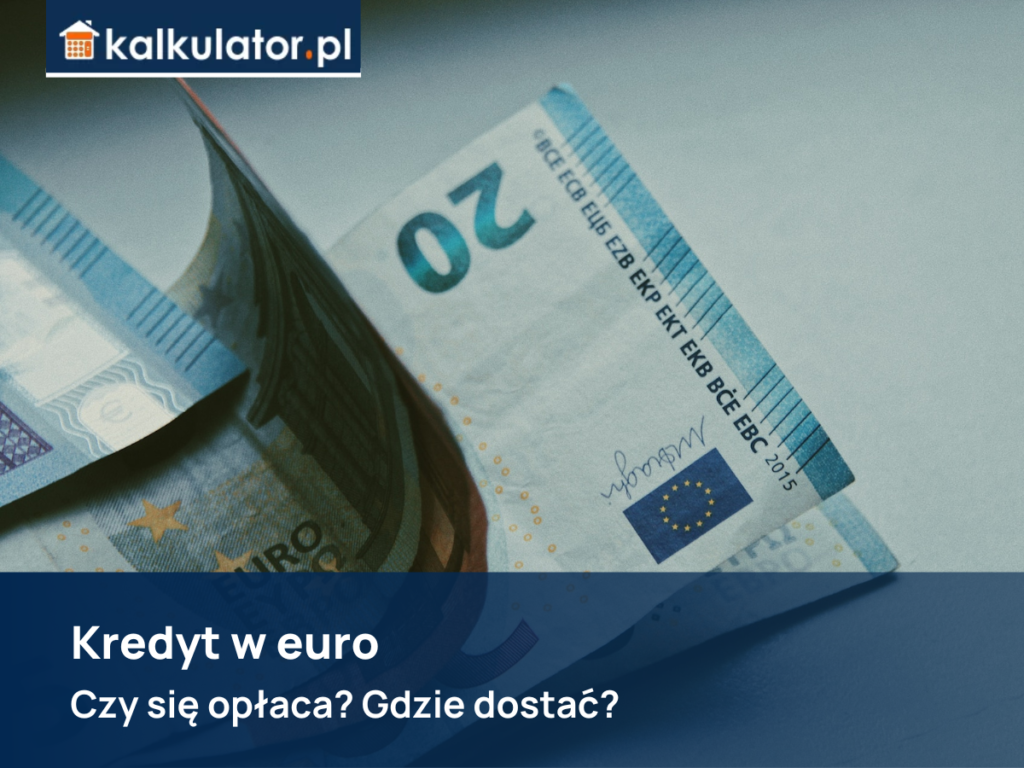 kredyt w euro