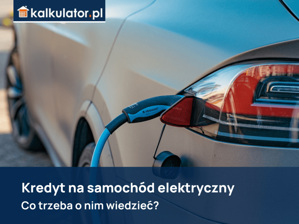 kredyt na samochód elektryczny