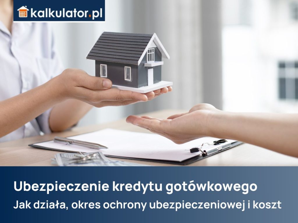 ubezpieczenie kredytu gotówkowego definicja